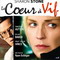 LE COEUR A VIF